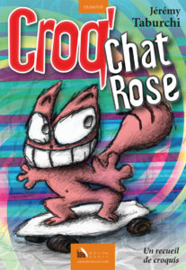 Croq'Chat Rose