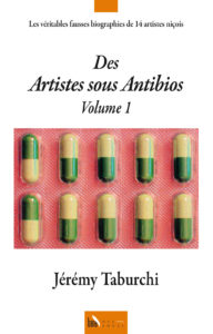 Des Artistes Sous Antibios volume 1